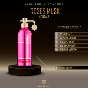Montale Roses Musk